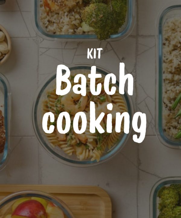 Kit: "Batch Cooking"